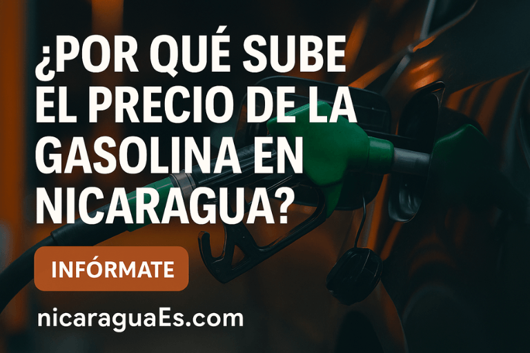 precio gasolina Nicaragua, gasolina hoy Nicaragua, por qué sube la gasolina, costo del combustible Nicaragua, precio diésel Nicaragua 2025, alza del petróleo, precio litro gasolina Nicaragua