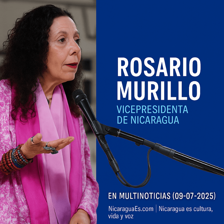 Rosario Murillo, vicepresidenta de Nicaragua, Multinoticias Canal 4, discurso Rosario Murillo, Nicaragua julio 2025, gobierno sandinista, mensaje del gobierno de Nicaragua, liderazgo Rosario Murillo, comunicación presidencial Nicaragua, el19digital