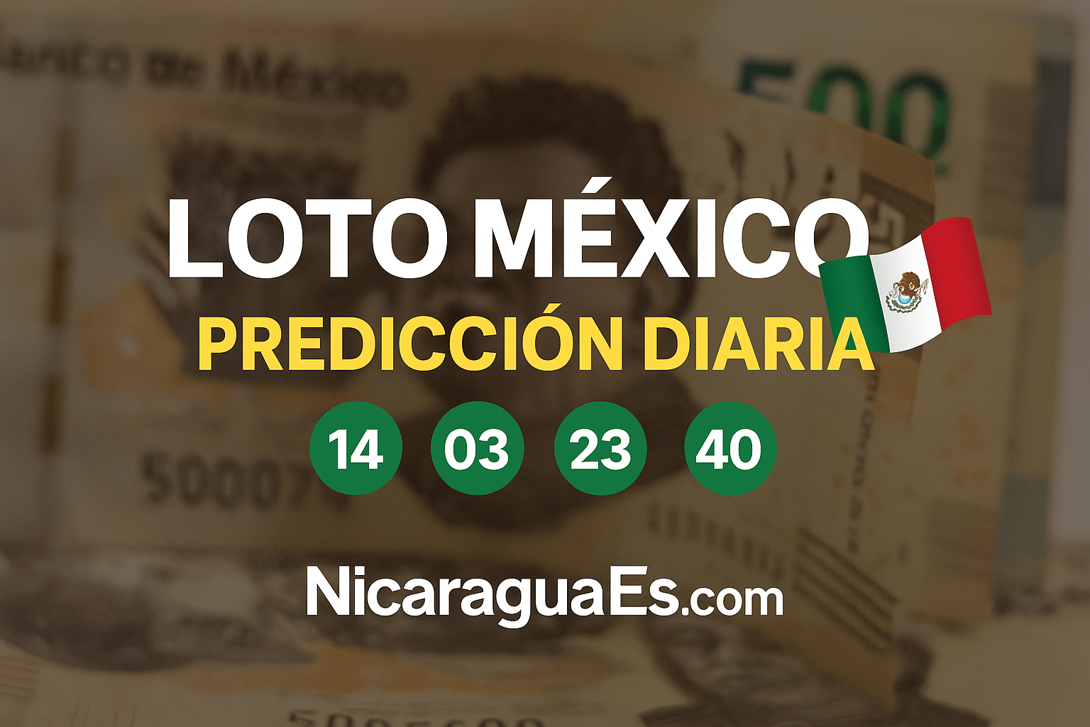 Melate México predicción diaria números fuertes