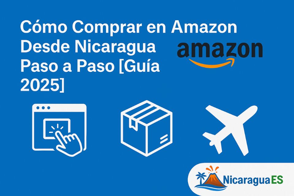 comprar en amazon desde nicaragua, amazon nicaragua 2025, envío a nicaragua amazon, casillero para compras en usa, cómo comprar en amazon paso a paso, pagar en amazon con tarjeta nicaragua, amazon global nicaragua, aduanas nicaragua compras online, costos de envío amazon nicaragua, convertidor de dólares a córdobas