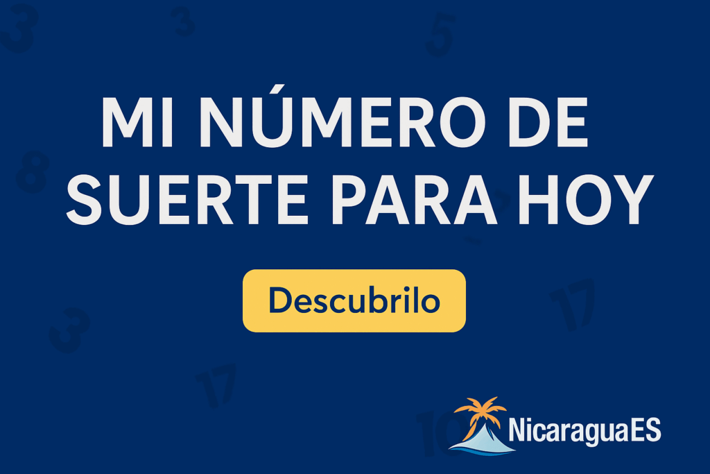 mi número de suerte para hoy, número de suerte hoy, números de la suerte para la lotería, predicción loto Nicaragua, herramienta numerología gratis, loto hoy Nicaragua