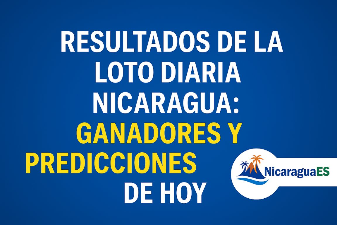 resultados de la loto diaria nicaragua, resultados loto nicaragua hoy, juega 3 nicaragua hoy, resultados lotería nacional nicaragua, resultados en vivo loto, pronósticos loto nicaragua, predictor de loto 2025, predictor nica 2025, números ganadores loto hoy, resultados de hoy nicaragua, loto diaria 25 de agosto 2025, cómo verificar boleto loto, números calientes y fríos loto, combinaciones sugeridas loto, loto nicaragua resultados oficiales, resultados loterías nicaragua en vivo, convertidor de monedas nicaraguaes, pronóstico del tiempo nicaragua hoy, noticias de nicaragua hoy